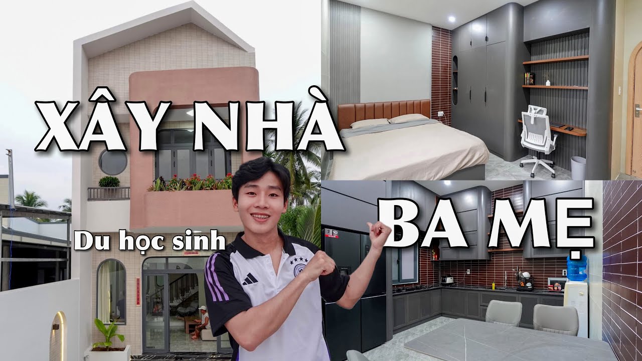 REVIEW NGÔI NHÀ DU HỌC SINH HÀN QUỐC XÂY NHÀ CHO BA MẸ